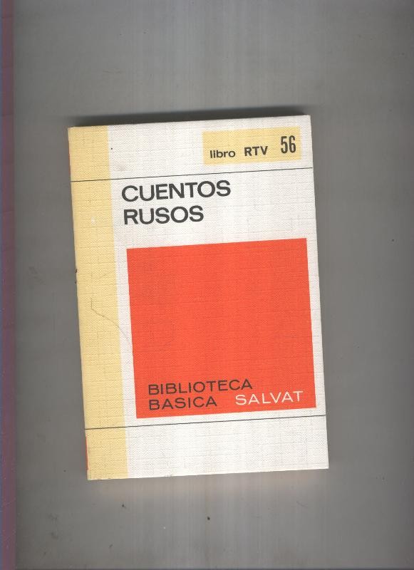 Biblioteca Basica Salvat libro RTV numero 056:Cuentos rusos (numerado 2 en interior cubierta)