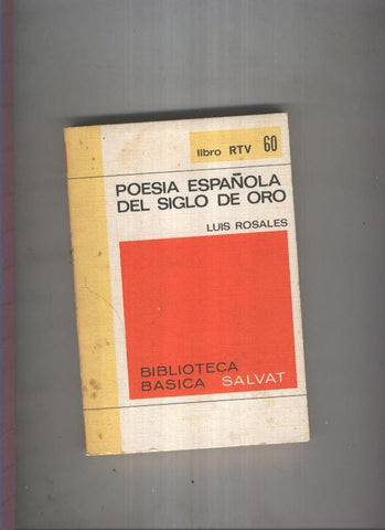 Biblioteca Basica Salvat libro RTV numero 060:Poesia española del siglo de oro (numerado 2 en interior cubierta)