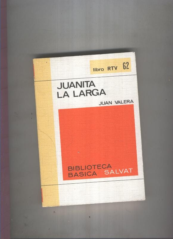 Biblioteca Basica Salvat libro RTV numero 062:Juanita la larga( numerado 2 en interior cubierta)