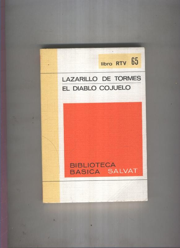 Biblioteca Basica Salvat libro RTV numero 065:Lazarillo de tormes , El diablo cojuelo(numerado 2 en interior cubierta)