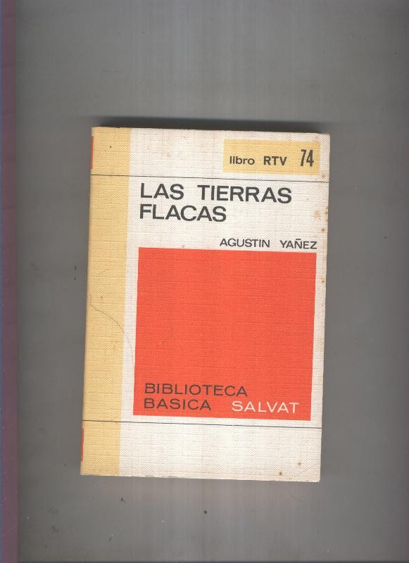 Biblioteca Basica Salvat libro RTV numero 074:Las tierras flacas (numerado 1 en interior cubierta)