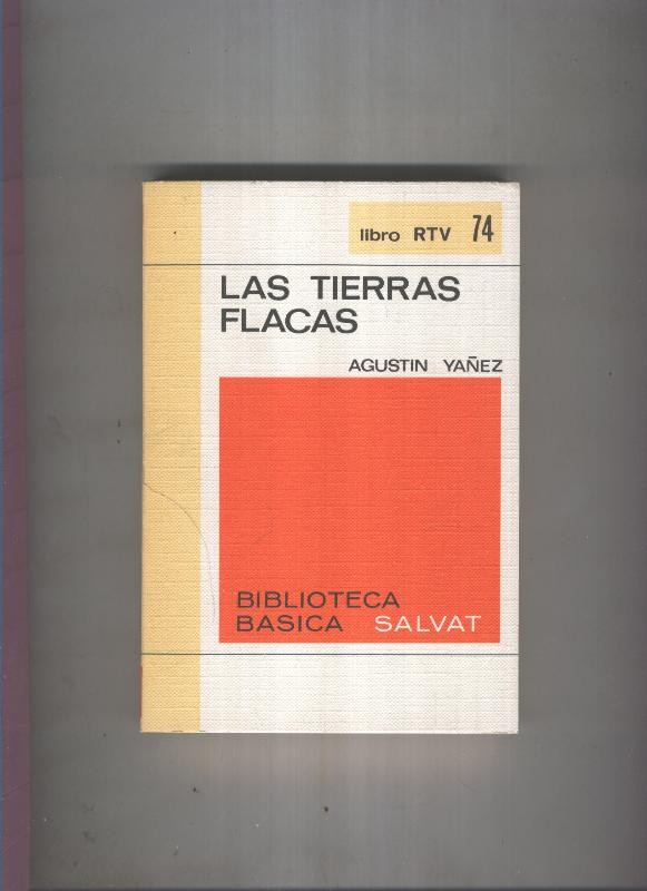 Biblioteca Basica Salvat libro RTV numero 074:Las tierras flacas (numerado 2 en interior cubierta)