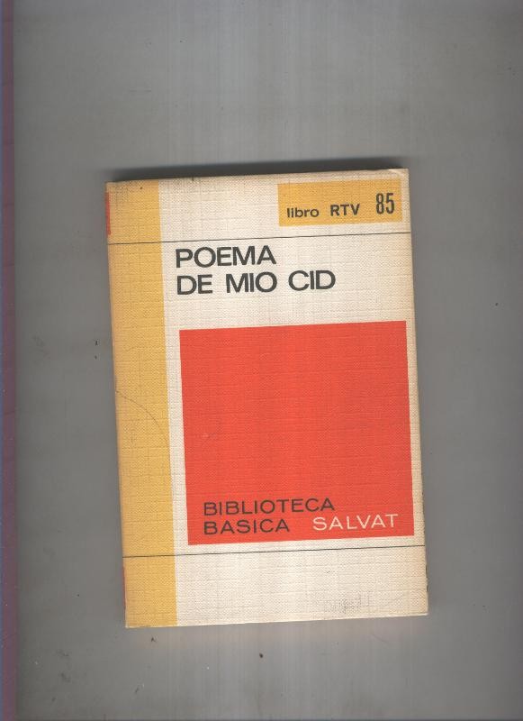 Biblioteca Basica Salvat libro RTV numero 085:Poema de mio Cid(numerado 3 en interior cubierta)