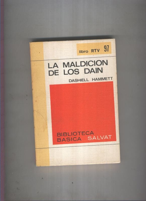 Biblioteca Basica Salvat libro RTV numero 097:La maldicion de los dain(numerado 1 en interior cubierta)