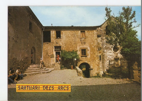 Postal 024545 : Santuari dels Arcs (Santa Pau) Girona