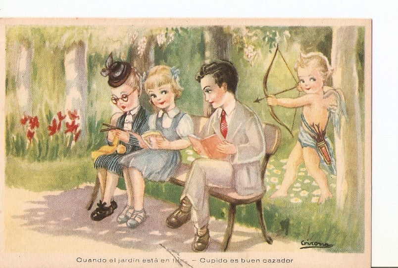 Postal 024922 : Dibujo. Cuando el jardin esta en flor Cupido es buen cazador