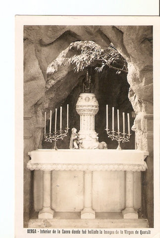 Postal 025617 : Berga - Interior de la Cueva donde fue hallada la Imagen de la Virgen de Queralt