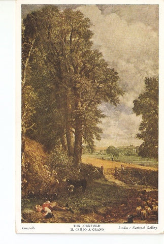 Postal 026402 : Constable The Cornfield Il campo a grano. London: National Gallery