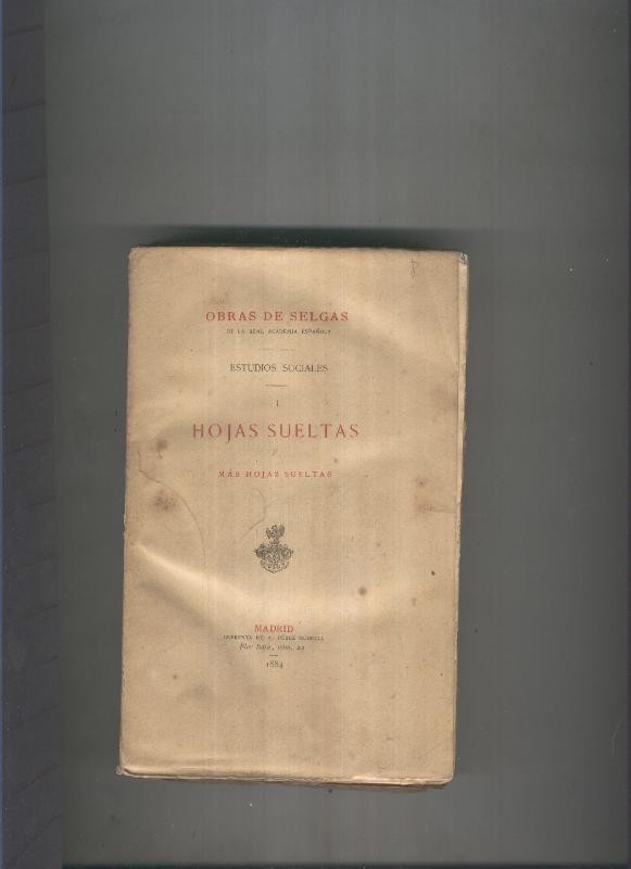 Obras selectas. Estudios sociales I. Hojas sueltas