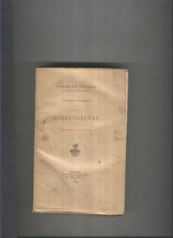 Obras selectas. Estudios sociales I. Hojas sueltas