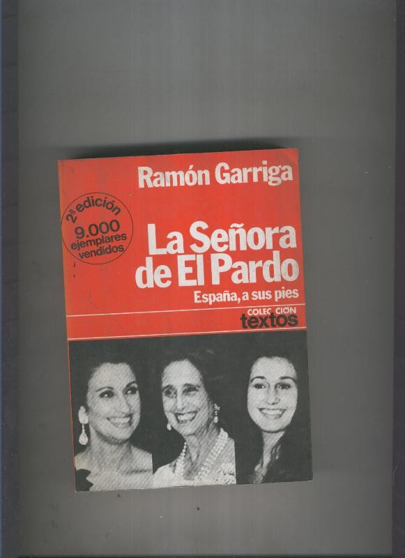 La Señlora de El Pardo