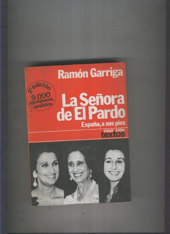 La Señlora de El Pardo