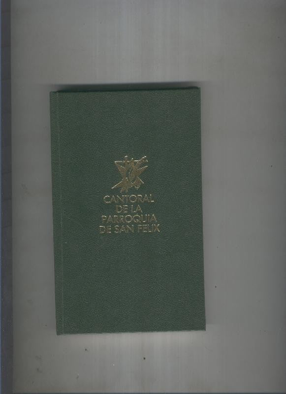Cantoral de la Parroquia de San Felix