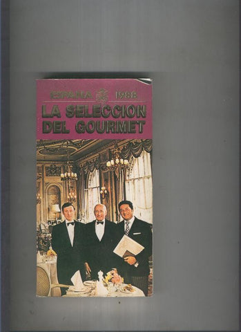 La seleccion del gourmet 1988