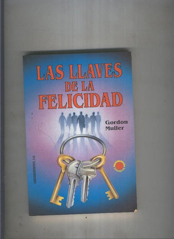 Las llaves de la felicidad