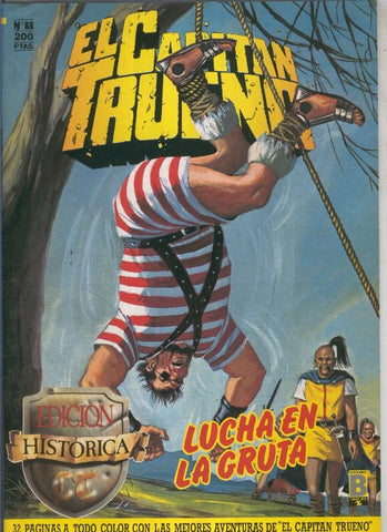 El Capitan Trueno edicion historica numero 088:Lucha en la gruta
