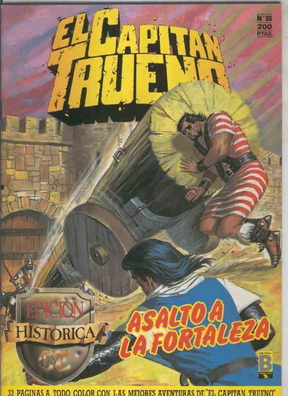 El Capitan Trueno edicion historica numero 098: Asalto a la fortaleza
