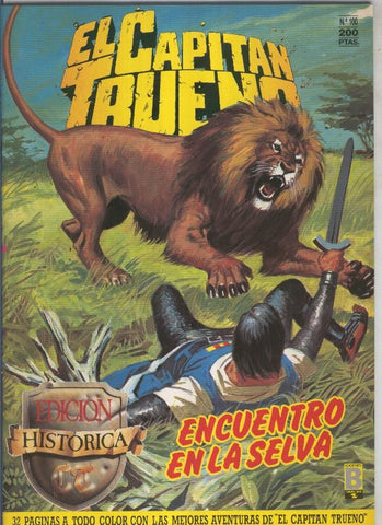 El Capitan Trueno edicion historica numero 100:Encuentro en la selva