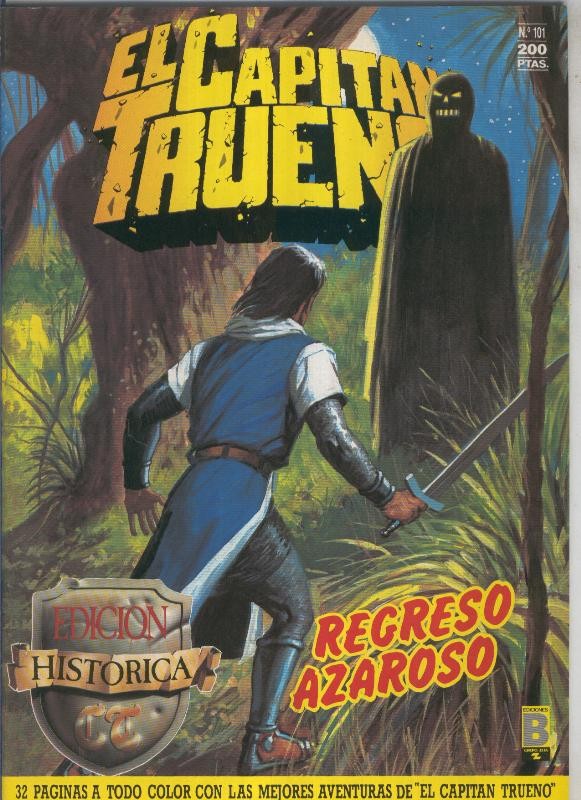 El Capitan Trueno edicion historica numero 101:Regreso azaroso