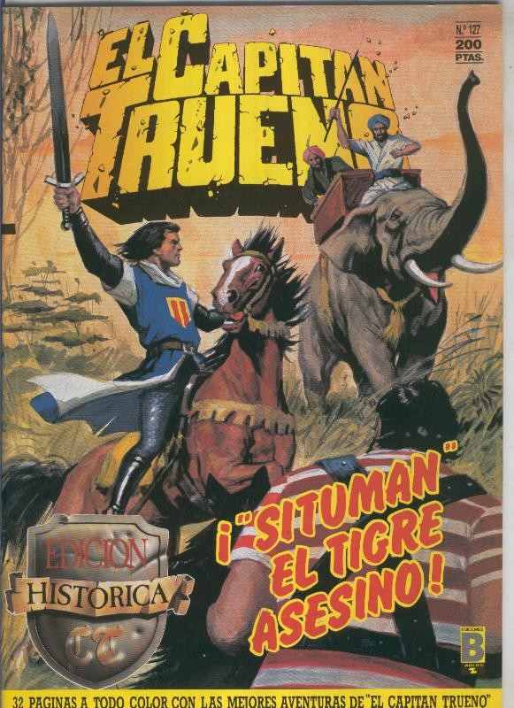 El Capitan Trueno edicion historica numero 127:Situan el tigre asesino