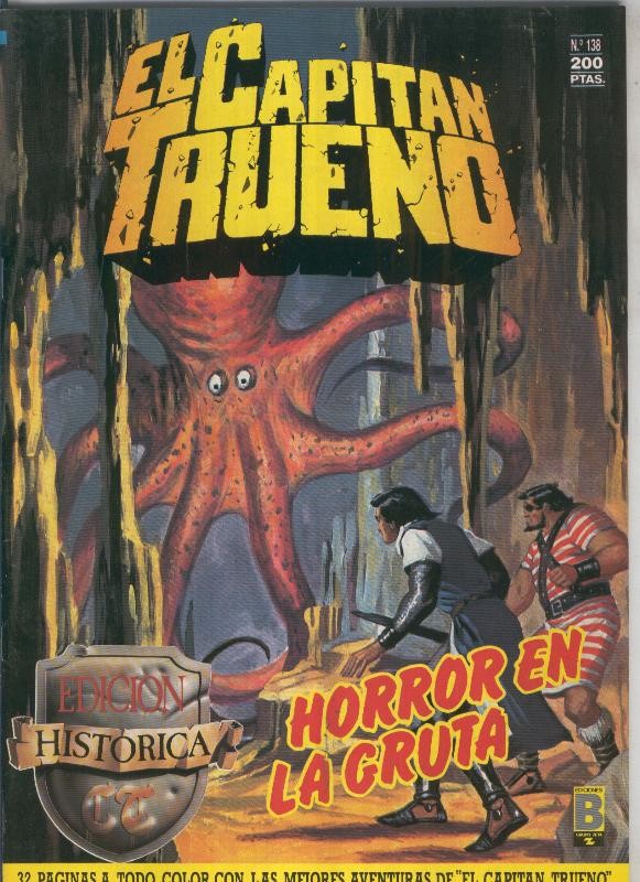 El Capitan Trueno edicion historica numero 138: Horror en la gruta