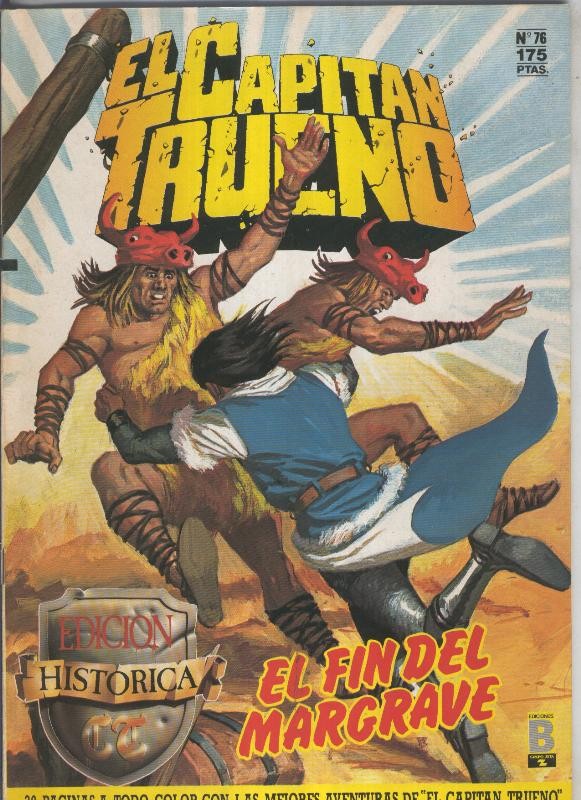 El Capitan Trueno edicion historica numero 076:El fin del Margrave