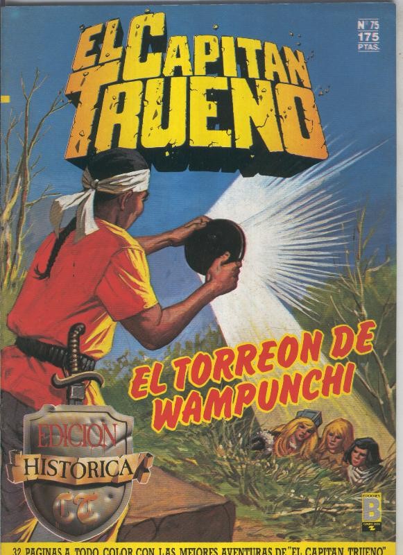 El Capitan Trueno edicion historica numero 075:El torreon de Wampunchi