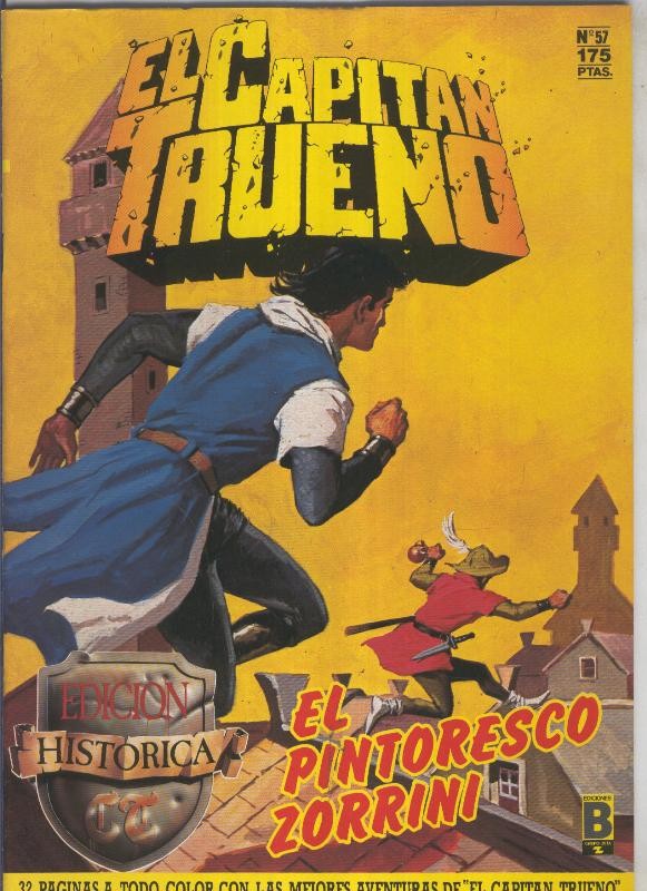 El Capitan Trueno edicion historica numero 057:El pintoresco zorrini