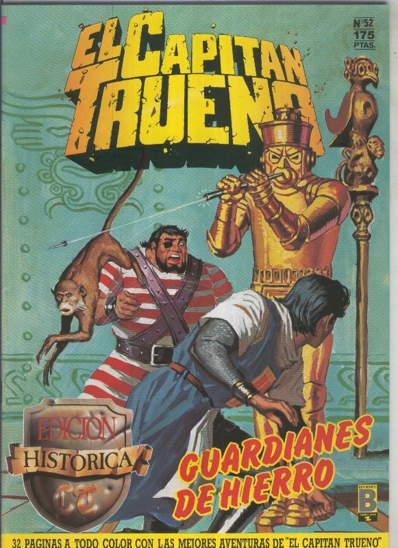 El Capitan Trueno edicion historica numero 052:Guardianes de hierro