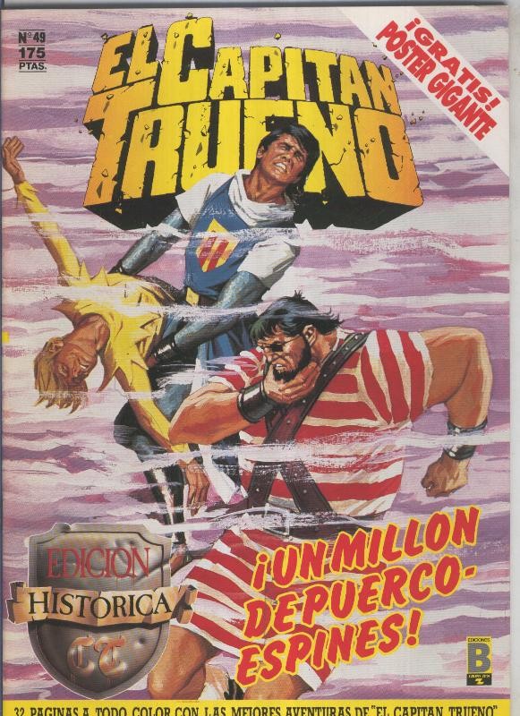 El Capitan Trueno edicion historica numero 049:Un millon de puercoespines