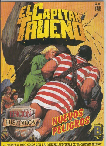 El Capitan Trueno edicion historica numero 040: NUevos peligros