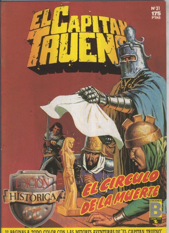 El Capitan Trueno edicion historica numero 031:El circulo de la muerte