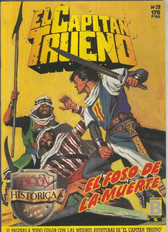 El Capitan Trueno edicion historica numero 029;El foso de la muerte