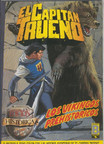El Capitan Trueno edicion historica numero 025:Los vikingos prehistoricos