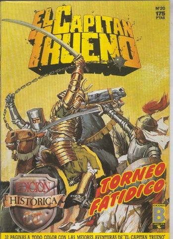El Capitan Trueno edicion historica numero 020:Torneo fatidico