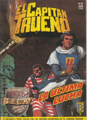 El Capitan Trueno edicion historica numero 010:La ultima lucha