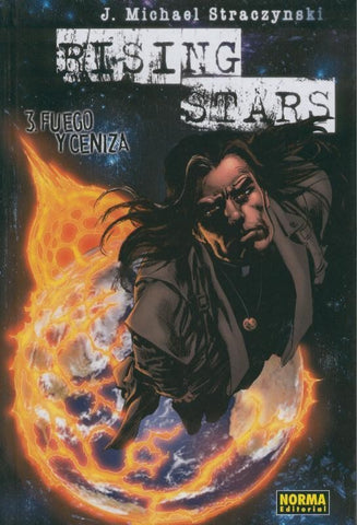 Rising Stars numero 03: fuego y ceniza