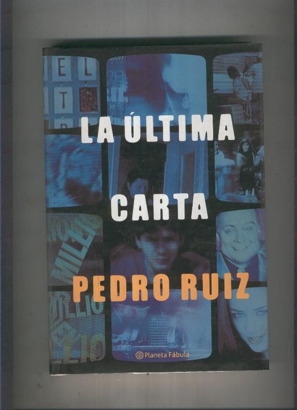 La ultima carta de Pedro Ruiz