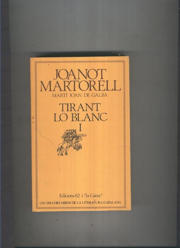 Tirant lo blanc I
