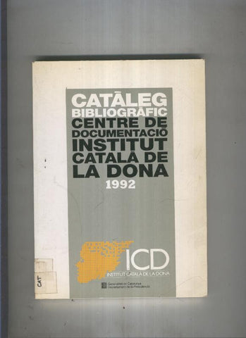 Cataleg bibliografic. Institut catala de la dona 1992