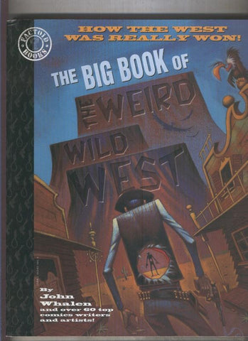 The Big Book of The Weird Wilfd West