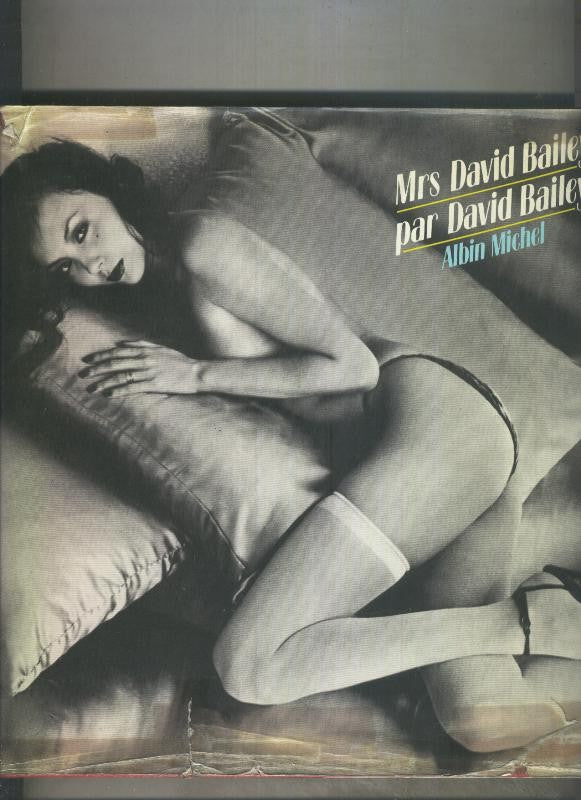 Mrs Dvid Bailey par David Bailey (sobrecubierta estropeada y con algun roto)