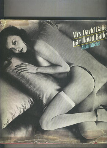 Mrs Dvid Bailey par David Bailey (sobrecubierta estropeada y con algun roto)