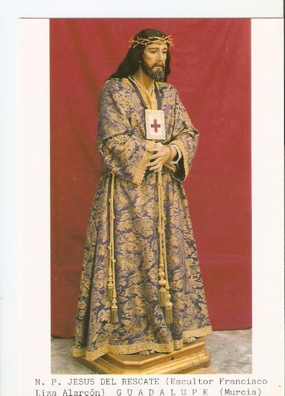 Postal 026211 : N. P. Jesus del Rescate (escultor Francisco Liza Alarcon). Guadalupe (Murcia)