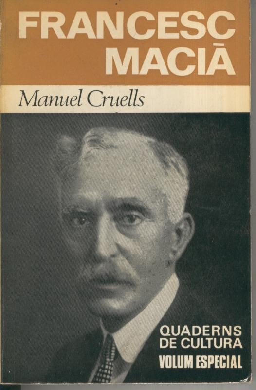Quaderns de Cultura numero 067: Francesc Macia