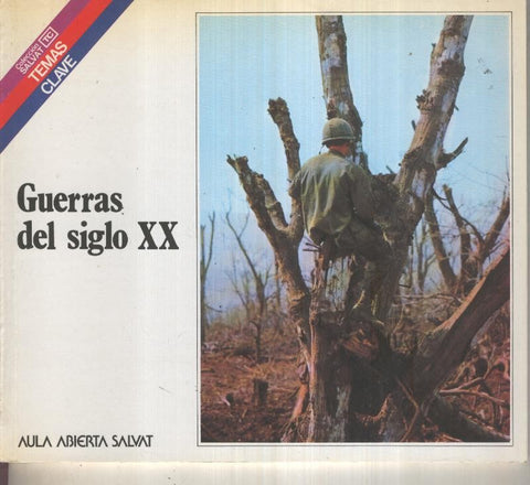 Temas Clave numero 022: Guerras del siglo XX