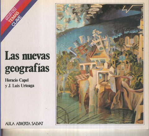 Temas Clave numero 070: Las nuevas geografias
