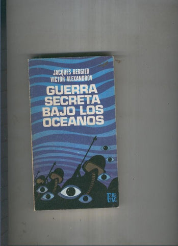 Guerra secreta bajo los oceanos