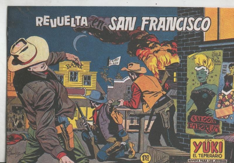 Yuki el temerario facsimil numero 074: Revuelta en San Francisco