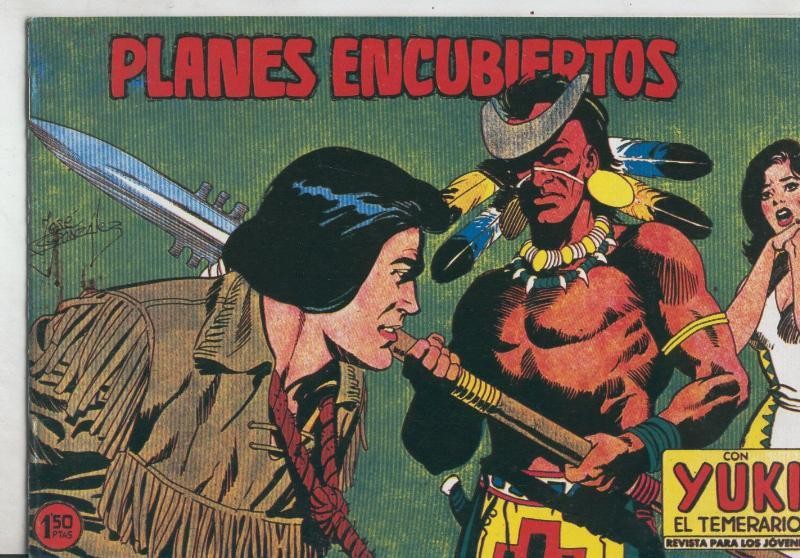 Yuki el temerario facsimil numero 103: Planes encubiertos